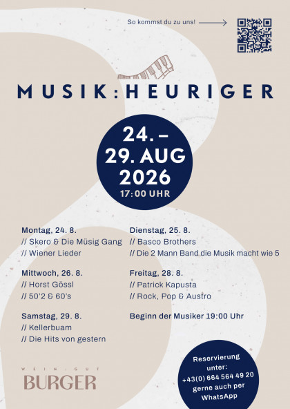 Unterhaltsamer Musik:Heuriger im Weingut Burger