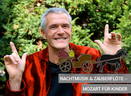 Nachtmusik und Zauberflöte - Mozart für Kinder