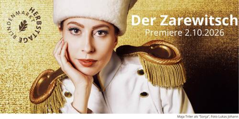 Maja Triler als „Sonja“, DER ZAREWITSCH, Herbsttage Blindenmarkt 2026