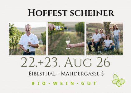 Hoffest Weingut Scheiner Eibesthal