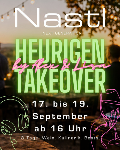 Next Generation beim Nastl-Heurigen.