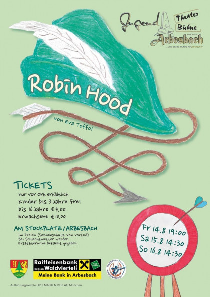 Robin Hood - Junge Theaterbühne Arbesbach