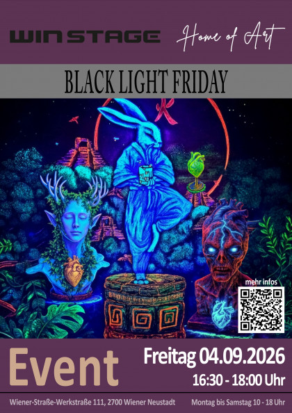 Black Light Friday bei WinStage – Freitag, 4. September 2026, 16:30–18:00 Uhr