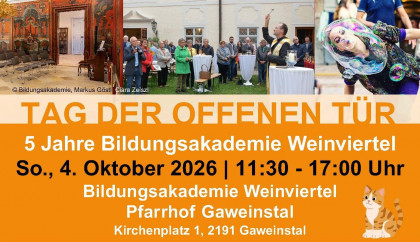 Tag der offenen Tür - 5 Jahre Bildungsakademie Weinviertel