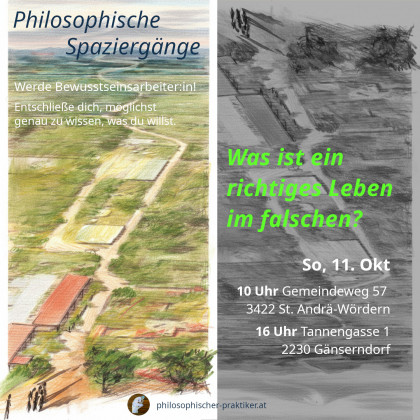 Philosophische Spaziergänge: Richtiges im Falschen?