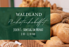 WALDLAND Frühstücksbuffet