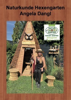 Naturkunde Hexengarten Angela Dangl