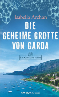 Die geheime Grotte von Garda